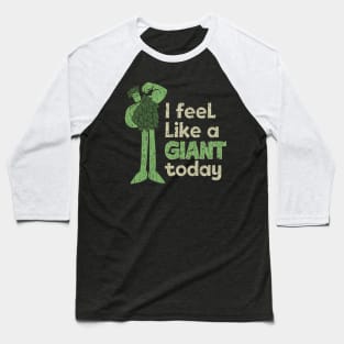 I Feel Like a Giant Today 1980 Baseball T-Shirt